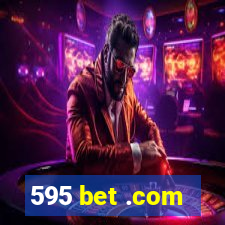 595 bet .com